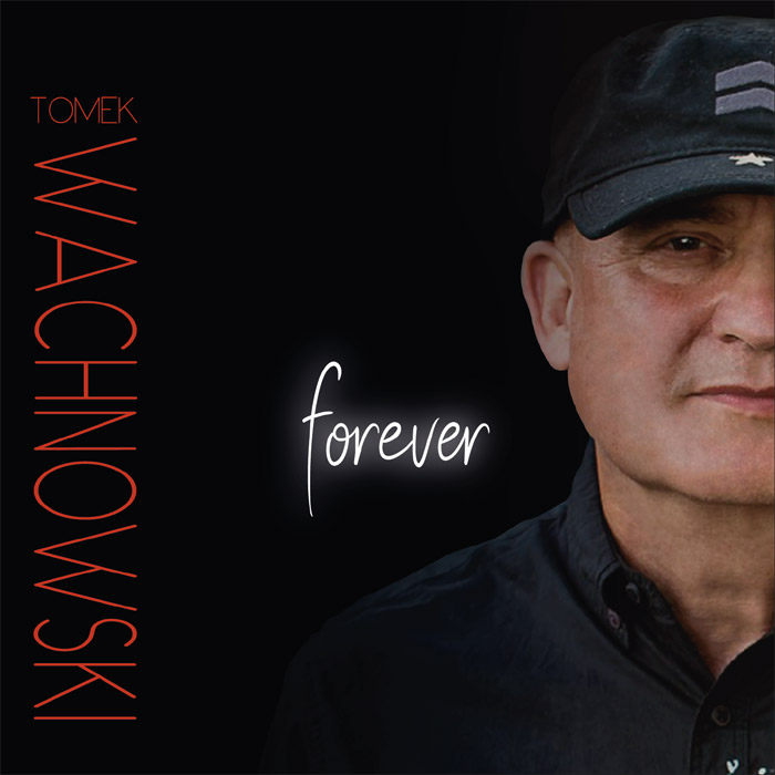 forever - okładka płyty Tomka Wachnowskiego